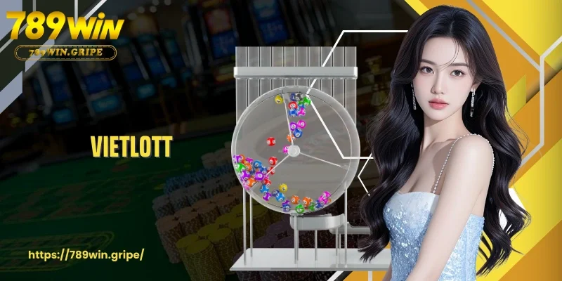 Xổ Số Vietlott – Trò Chơi Giải Trí Hiện Đại Với Cơ Hội Đổi Đời Lớn